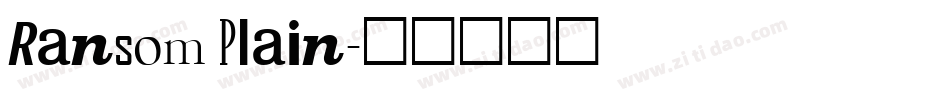 Ransom Plain字体转换
